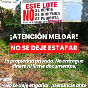 ¡ALERTA DE ESTAFA EN MELGAR!